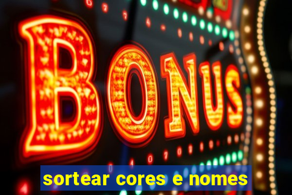 sortear cores e nomes